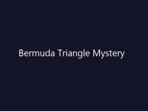Bermuda Triangle: બર્મુડા ટ્રાયેન્ગલનું અનોખું રહસ્ય, વિમાનો અને જહાજો કેવી રીતે થાય છે ગાયબ? જાણો સત્ય