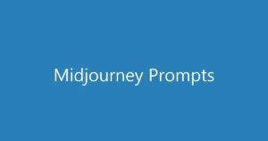 મિડજર્ની (Midjourney) માં અદભુત AI ઇમેજ બનાવવા માટે પ્રોમ્પ્ટ લખવાની સિક્રેટ રીત