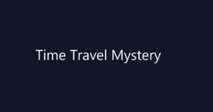 શું સમય યાત્રા (Time Travel) ખરેખર શક્ય છે? જાણો વિજ્ઞાન અને વૈજ્ઞાનિકો શું કહે છે