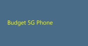 માત્ર 10,000 રૂપિયામાં લોન્ચ થયો નવો 5G સ્માર્ટફોન: 108MP કેમેરા અને 6000mAh બેટરી સાથે આપશે 2 દિવસનો બેકઅપ