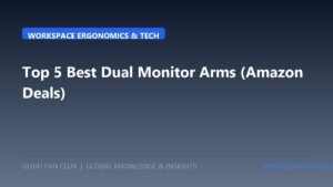 Top 5 Best Heavy-Duty Dual Monitor Arms & Cable Management Systems for Clean Desk Workstations (2026 Tested: Ultrawide Support & Amazon Deals)