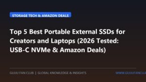 Top 5 Best Portable External SSDs for Creators and Laptops (2026 Tested: USB-C NVMe & Amazon Deals)