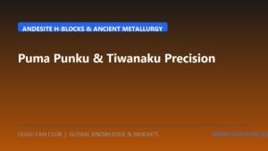 Puma Punku & Tiwanaku: Andean Megalithic Precision, Andesite H-Blocks, and Bronze-Arsenic Cramp Metallurgy