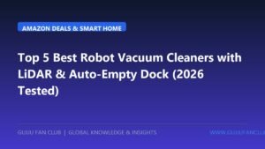 Top 5 Best Robot Vacuum Cleaners with LiDAR & Auto-Empty Dock (2026 Tested: Wet Mopping & Amazon Deals)